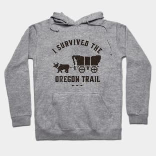 I survived the Oregon Trail Hoodie